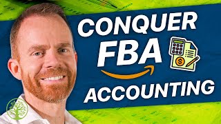 Accounting for Amazon FBA Sellers (Amazon Bookkeeping)