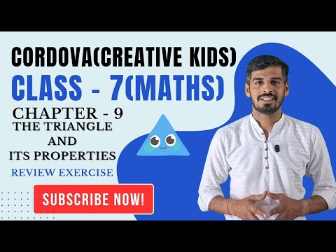 Codiva Math Class 7 Cordova Math | Chapter 9: The Triangles and its Properties ...