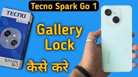 Tecno Spark Go 1 gallery lock kaise lagaye, how to lock gallery in tecno, how to set app lock in tec