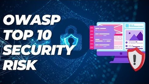 Overview of OWASP Top 10