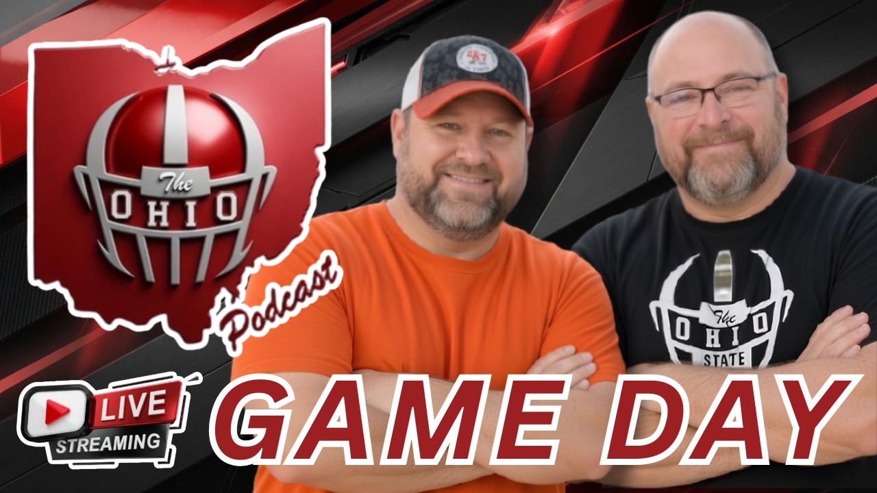 COLLEGE GAME DAY - The Ohio Podcast