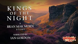 Kings of the Night by Robert E. Howard / Bran Mak Morn & Kull
