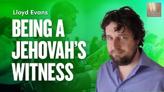 Mormon Stories #1085: What It's Like to be a Jehovah's Witness - Lloyd Evans