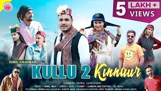 Kullu To Kinnaur | Sunil Chauhan | Nonstop Pahari Video Song 2022 | Red Apple Records