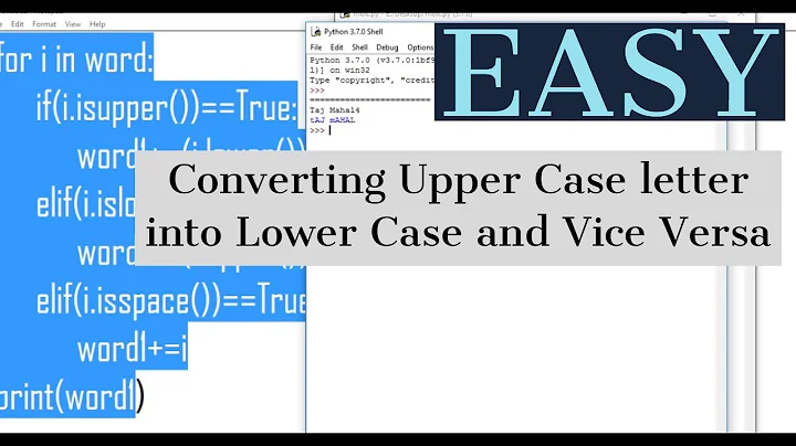 How to convert Upper case into Lowercase letter and vice versa in python || python tutorial #12