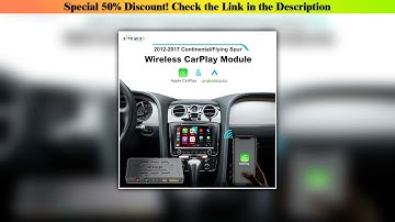 Discount JoyeAuto Wireless Apple CarPlay For Bentley Flying Spur Continental 2012-2017 Android Auto