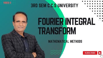Lect-03/fourier integral transform/Mathematical Methods/3rd sem