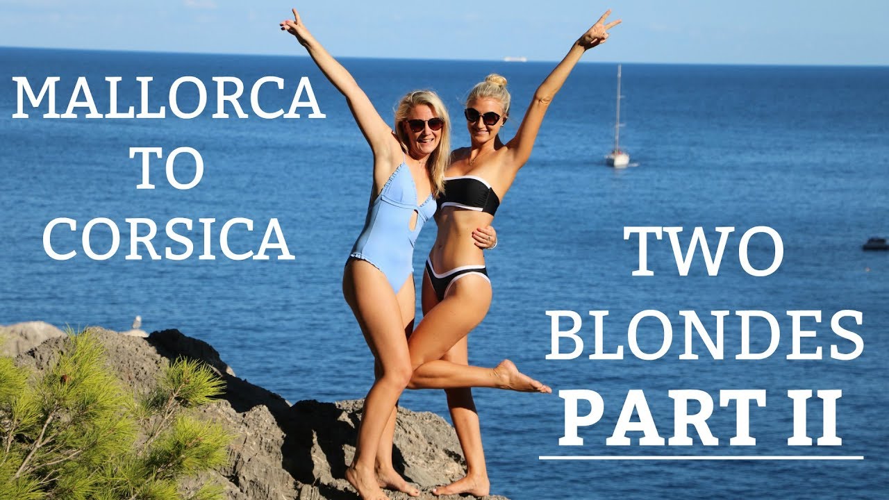Ep 10. Mallorca to Corsica- Two blondes part II (Sailing Susan Ann II)