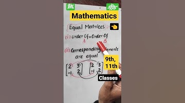 Equal Matrices | 9th Class math #shorts #viral #maths