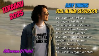 Download Lagu KLIP VIDIO 1 JAM LAGU SEDIH FULL ALBUM SLOWROCK MELAYU TERBARU 2025 || AJAY TAURUS #melayu  MP3