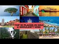 Goa Tourism | Famous 10 Places to Visit in Goa Tour