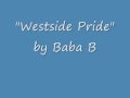 Westside pride  baba b