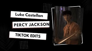 Luke Castellan | Percy Jackson - tiktok edit compilation