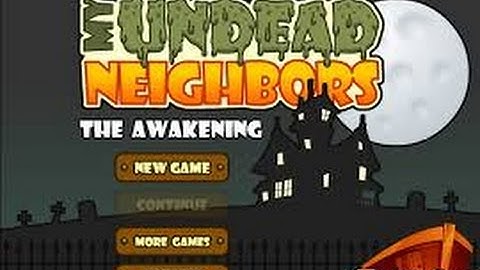 My Undead Neighbors Pt. 1