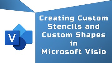 Microsoft Visio - Creating Custom Stencils and Custom Shapes in Microsoft Visio