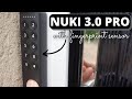 my New Fingerprint Sensor for my Front Door (Nuki 3.0 Pro)