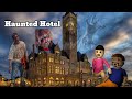 Gulli bulli and haunted hotel  haunted hotel  makejokeofhorror makejokehorror