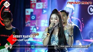DESSY RAFAELLA - OJO MIKIR GAMPANG [REPUBLIK METRO MUSIC PACMANTV OFFICIAL SEASON 6]