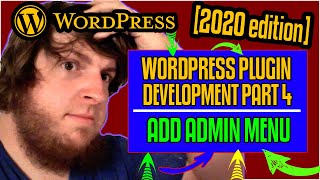 WordPress Hooks - Adding Admin Menu to Plugin - WordPress Plugin Development 2020 [part 4]