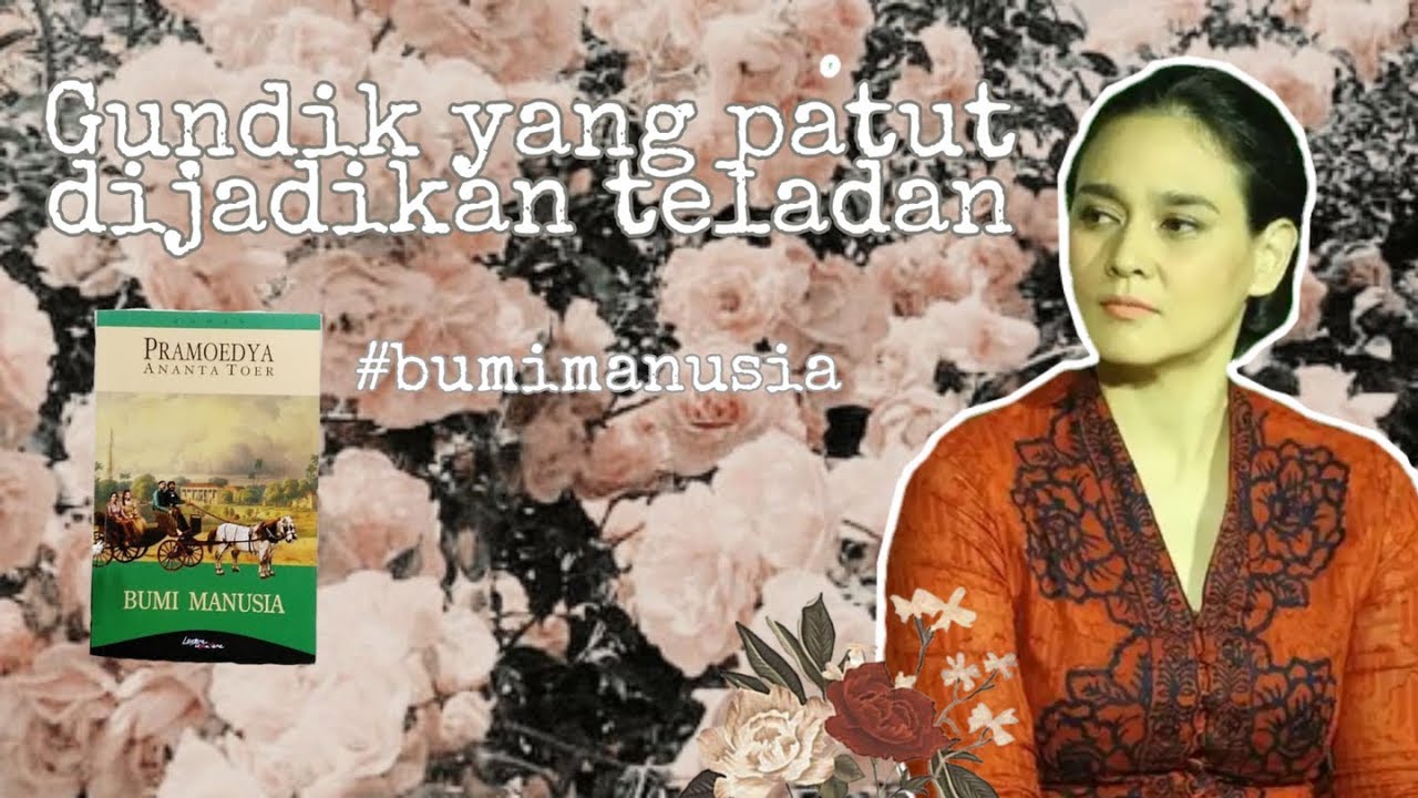 Pramoedya Ananta Toer Book 1 Bumi Manusia YouTube
