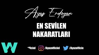 Ayaz Erdoğan - Sevilen Nakaratlar