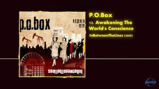 Watch Pobox Awakening The Worlds Conscience video