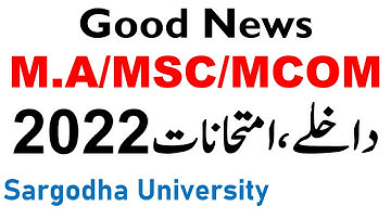 MA MSc MCOM Part 1 & 2 & Composite Admissions 2022 Private & Regular Sargodha University UOS
