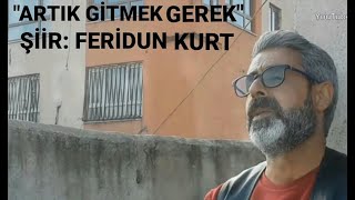 Mustafa Bozan - Artık Gitmek Gerek - Feridun Kurt Resimi