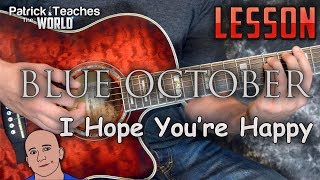 Blue October-I Hope You're Happy-Guitar Lesson-Tutorial-How to Play-Acoustic