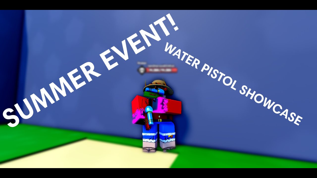 New Water Pistol Showcase - One Fruit Simulator Summer Event!