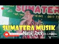 Sumatera musik rock lubuk linggau show di kelmuara lakitanacara bang sandes