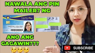 Paano kapag nawala ang Temporary Pin code/Pin mailer ng Loyalty Card Plus 2025