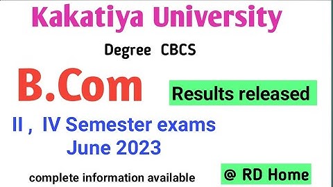 KU Degree B.Com Results released II sem IV semester results out exams in June 2023