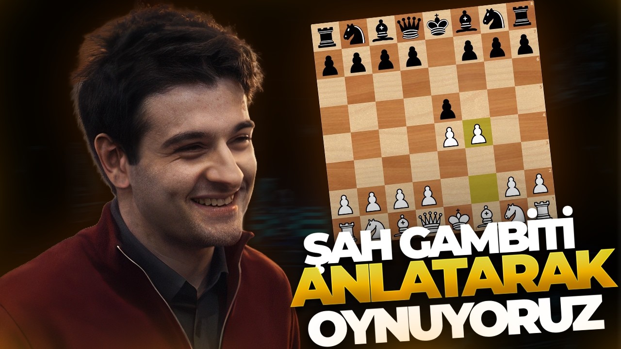 Şah Gambiti Açılışında Anlatarak Oynadım! GM Cem Kaan Gökerkan