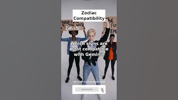 Which signs are most compatible with Gemini?