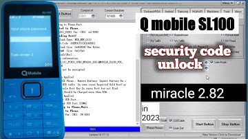 Unlock Your Q Mobile SL100 in Seconds with Miracle 2.82!