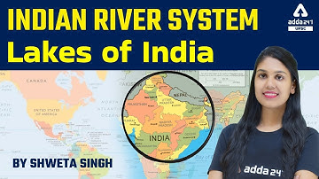 Lakes of India | Mapping For UPSC, UPPCS, MPPSC, BPSC, UKPSC, RPSC, All Exams #2