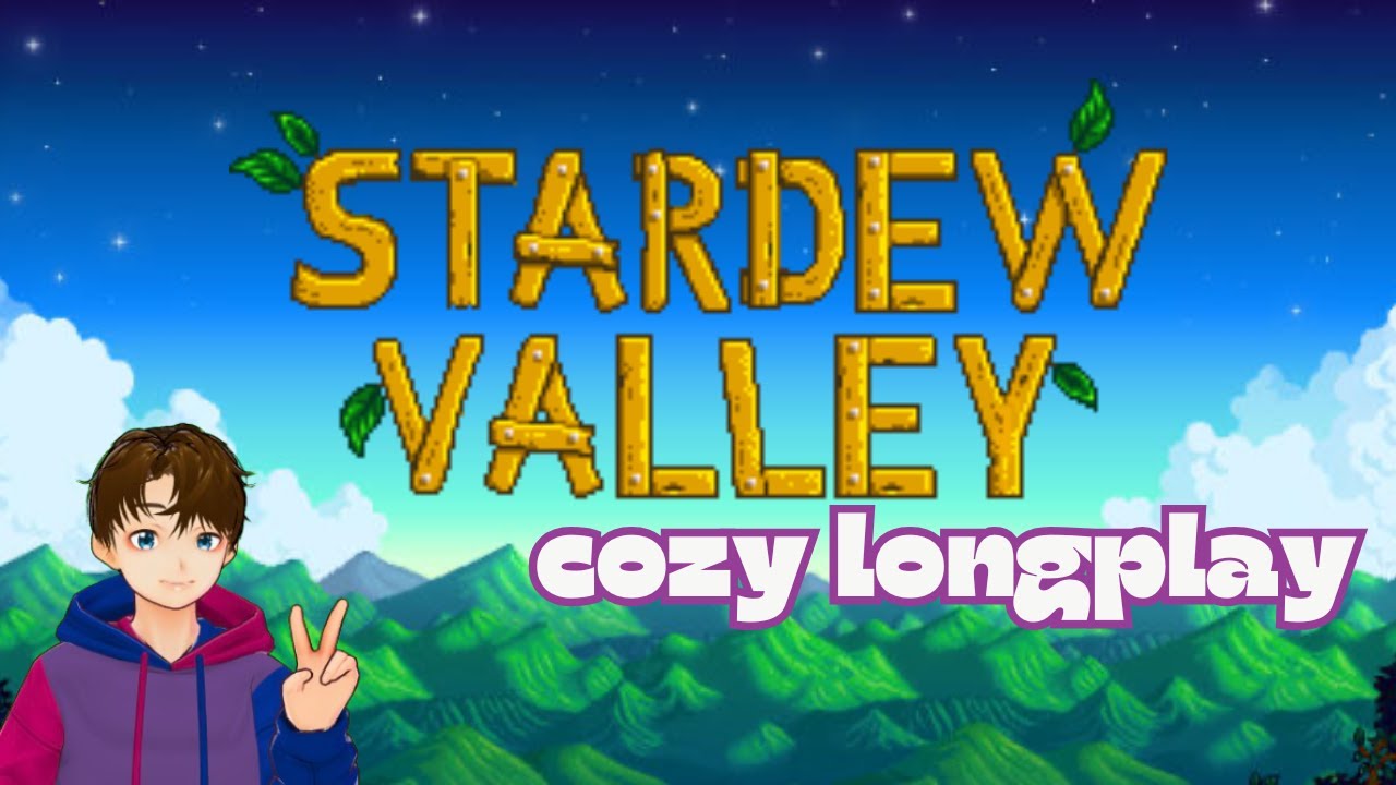 Stardew Valley - (No Commentary)