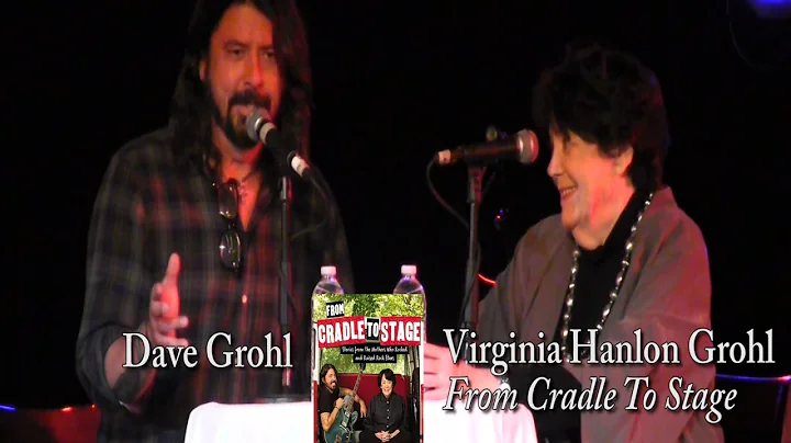 Virginia Hanlon Grohl with Dave Grohl, "From Cradl...