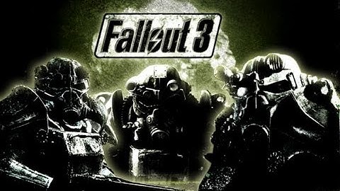 Walkthrough | Fallout 3 | I SHALL ESCAPE YOU