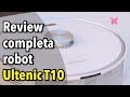 Review completa del robot aspirador Ultenic T10