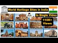 World Heritage Sites in India | UNESCO World Heritage Sites | भारत में विश्व विरासत स्थल  by Veer