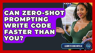 Can Zero-shot Prompting Write Code Faster Than You? - Learning To Code With AI
