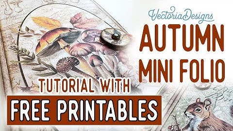 Autumn Mini Folio Tutorial + All the Printables for Free | Autumn Mushrooms