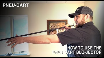 Discover the Pneu-Dart Blo-Jector! - How to Use Video