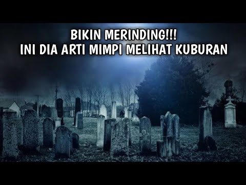 Video: Interpretasi Mimpi: Mengapa Kuburan Bermimpi