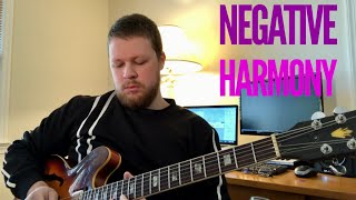 How Negative Harmony Actually Works (Full Lesson)