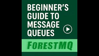 Beginners Guide to Message Queues