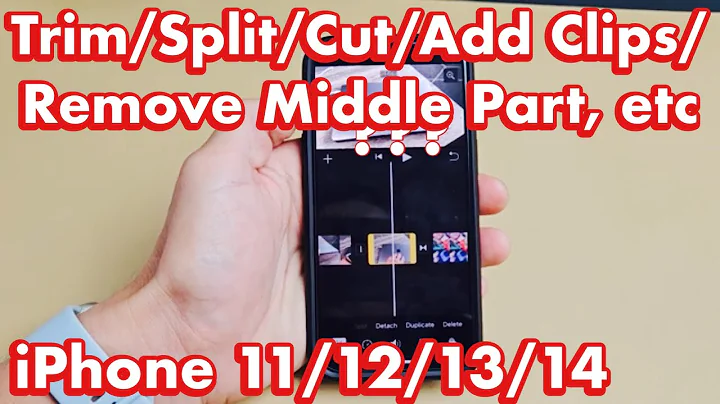 iPhone 11/12/13/14/15: How to Trim/Cut/Split/Add Clips/Remove Parts of Videos, etc (Edit Videos)