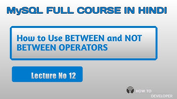 MySQL Tutorial in Hindi/Urdu Part 12: How to use Between and Not Between operators